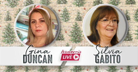 Stamperia Live Episodio 198 Gina Duncan junto a Silvia Gabito